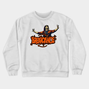 Breakdance Crewneck Sweatshirt